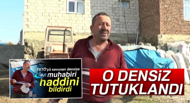  FETÖ deme, hoca efendi de  demişti, tutuklandı