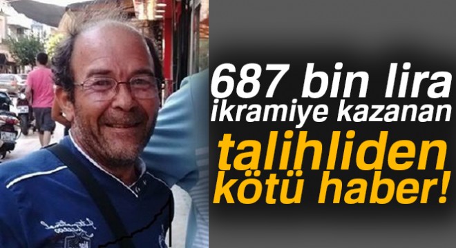 687 bin lira ikramiye kazanan şahıs intihar etti