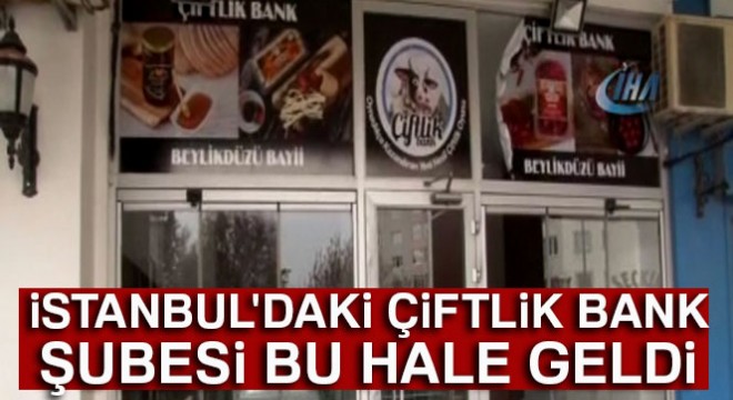 Çiftlik Bank’ın Beylikdüzü Şubesi soyuldu