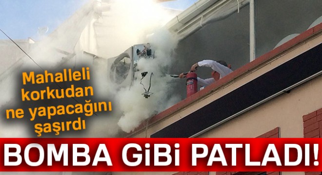 Klima bomba gibi patladı