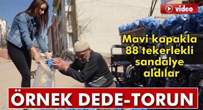 Mavi kapak toplayan dede torun, 88. tekerlekli sandalye aldı