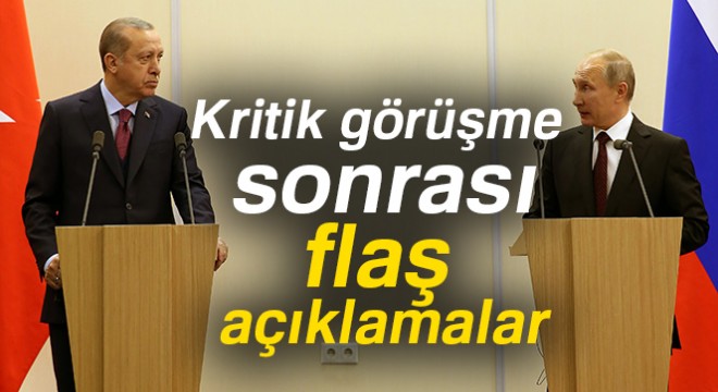 Son dakika haberleri! Erdoğan ve Putin görüşmesi sonrası ilk açıklama