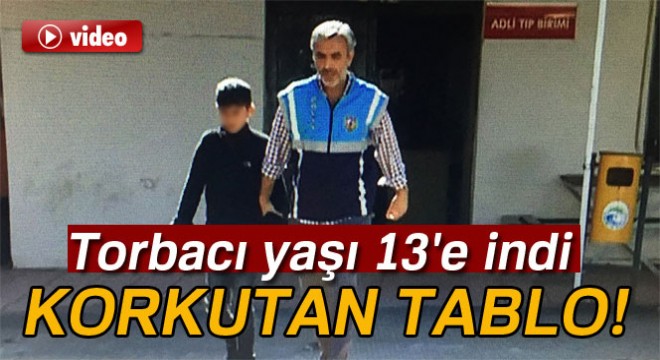 Torbacı yaşı 13 e indi