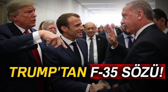 Trump tan F-35 sözü